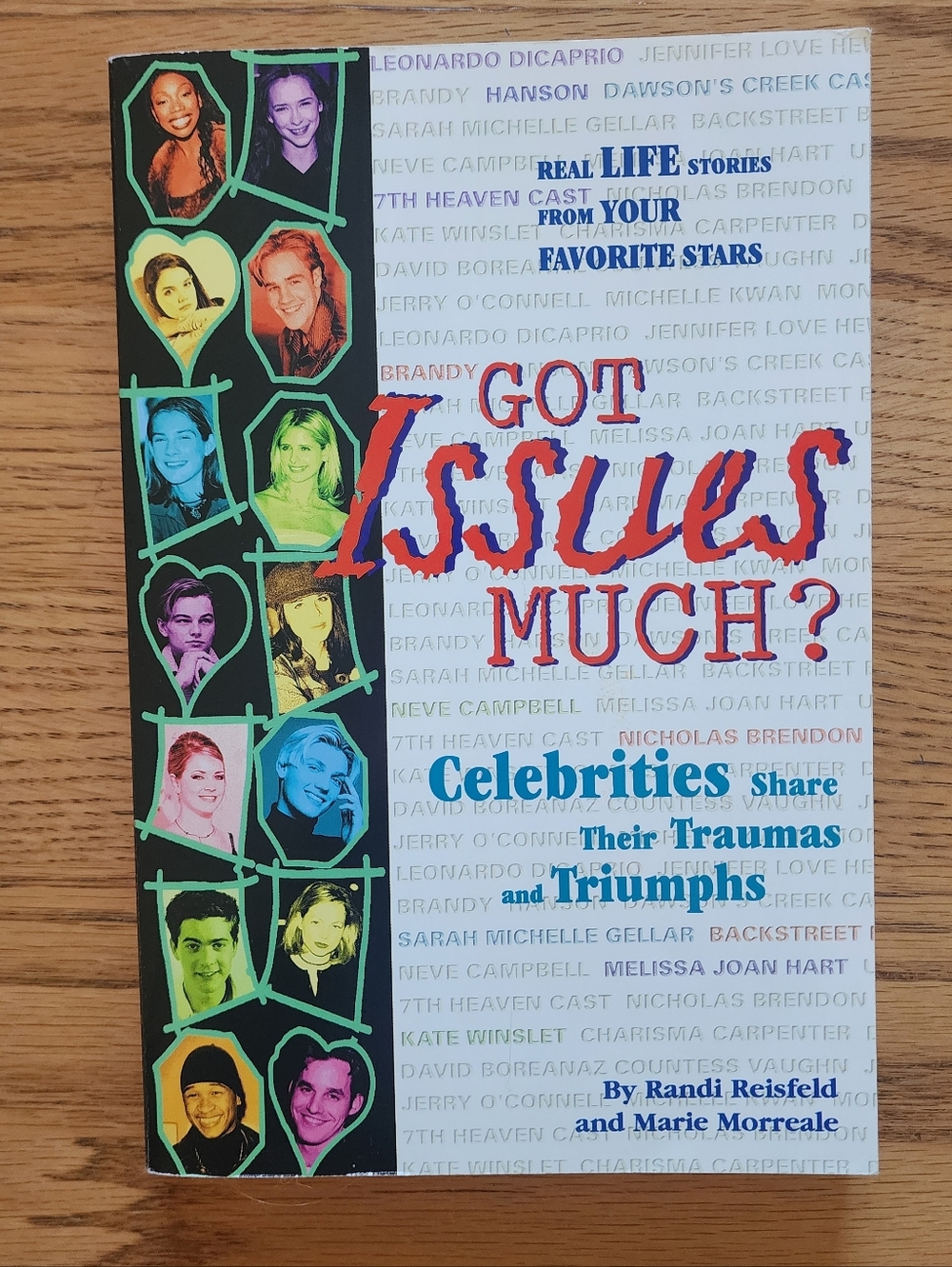 Got Issues Much? Celebrities Share Their Traumas & Triumphs Vintage Paperback